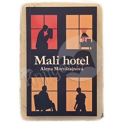 Mali hotel Alena Mornštajnová