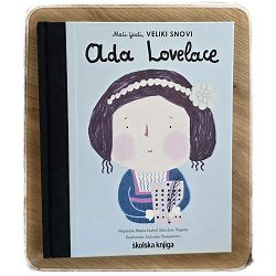 Mali ljudi, VELIKI SNOVI: Ada Lovelace Maria Isabel Sánchez Vegara