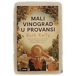 Mali vinograd u Provansi Ruth Kelly