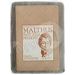 Malthus Past and Present J. Dupaquier, A. Fauve-Chamoux, E. Grebenik