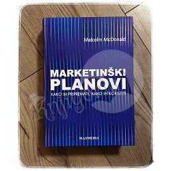 MARKETINŠKI PLANOVI Malcolm McDonald 