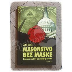 Masonstvo bez maske John Salza