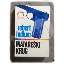 Matareški krug Robert Ludlum 