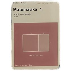 Matematika 1 Svetozar Kurepa