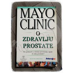 Mayo Clinic o zdravlju prostate Michael Blute