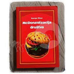McDonaldizacija društva George Ritzer
