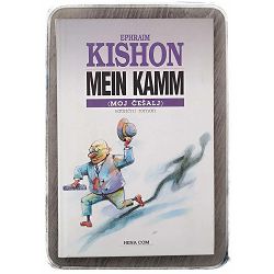 Mein Kamm (Moj češalj) Ephraim Kishon