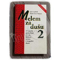 Melem za dušu 2 Jack Canfield, Mark Victor Hansen