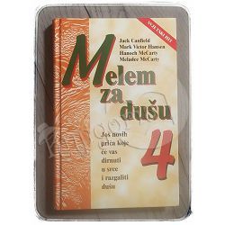 Melem za dušu 4 Jack Canfield, Mark Victor Hansen