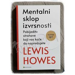 Mentalni sklop izvrsnosti Lewis Howes