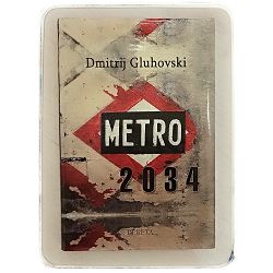 Metro 2034 Dmitrij Gluhovski