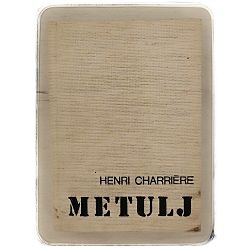 Metulj Henri Charriere