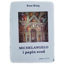 Michelangelo i papin svod Ross King