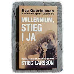 Millennium, Stieg i ja Eva Gabrielsson s Marie-Francoise Colombani