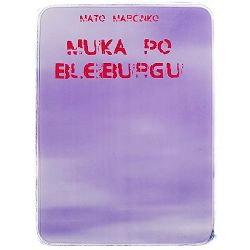 Muka po Bleiburgu Mato Marčinko