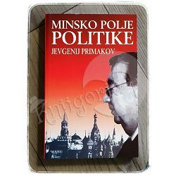 Minsko polje politike Jevgenij Primakov