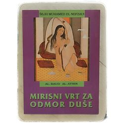 Al-Raud Al Athir: Mirisni vrt za odmor duše Šejh Muhamed el Nafzaui