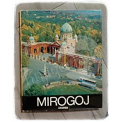 MIROGOJ ZAGREB 1873-1973