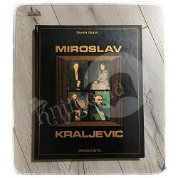 Miroslav Kraljević monografija Živko Čule