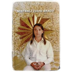 MISTERIJ ZVANI BRACO Drago Plečko