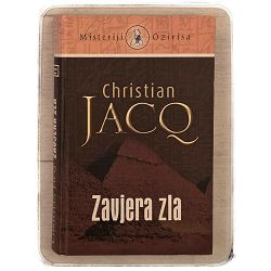 Misteriji Ozirisa : Zavjera zla Christian Jacq / otpis
