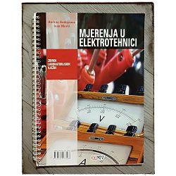 Mjerenja u elektrotehnici - zbirka laboratorijskih vježbi Andrea Bednjanec