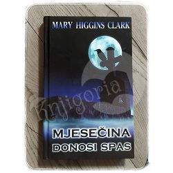 Mjesečina donosi spas Mary Higgins Clark