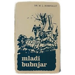 Mladi bubnjar Dr. M. L. Rossvallyja.