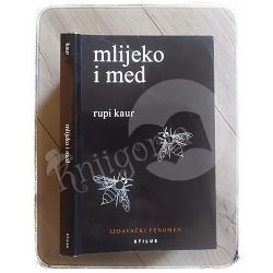 Mlijeko i med Rupi Kaur 