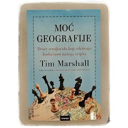 Moć geografije Tim Marshall
