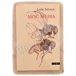 Moć muha Lydie Salvayre / otpis