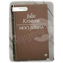 Moći užasa: ogled o zazornosti Julia Kristeva 