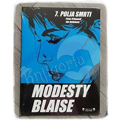 Modesty Blaise 7: Polja smrti Peter O'Donnell, Jim Holdaway 