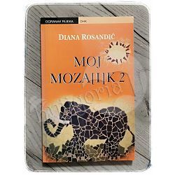 Moj moza[i]k 2 Diana Rosandić