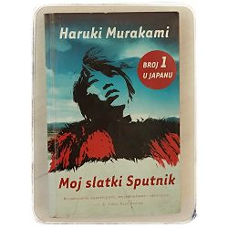 Moj slatki Sputnik Haruki Murakami - OTPIS