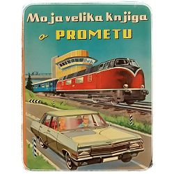 Moja velika knjiga o prometu Nada Iveljić