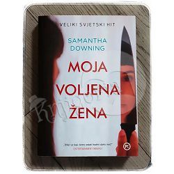 Moja voljena žena Samantha Downing