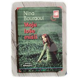 Moje loše misli Nina Bouraoui