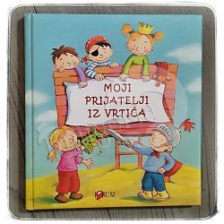 Moji prijatelji iz vrtića 