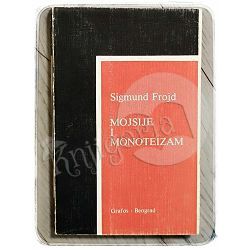 Mojsije i monoteizam Sigmund Freud