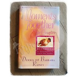 Moments Together for Couples Dennis Rainey