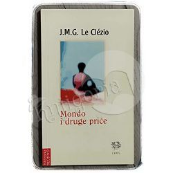 Mondo i druge priče J.M.G. Clezio 