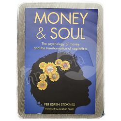 Money and Soul Per Espen Stoknes