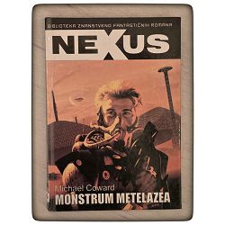Monstrum Metelazea Michael Coward / otpis