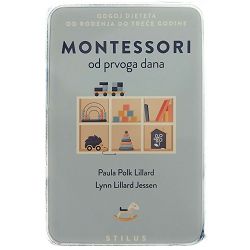 Montessori od prvoga dana Paula Polk Lillard i Lynn Lillard Jessen