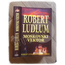 Moskovski vektor Robert Ludlum, Patrick Larkin