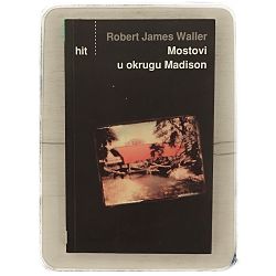 Mostovi okruga Madison Robert James Waller
