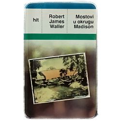 Mostovi u okrugu Madison Robert James Waller