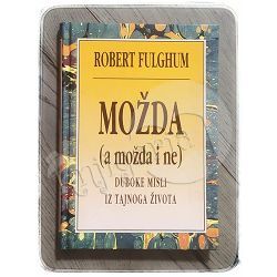 Možda (a možda i ne) Robert Fulghum