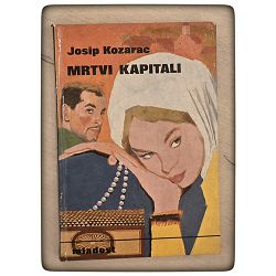 mrtvi-kapitali-proletarci-josip-kozarac-72890-x109-47_1.jpg